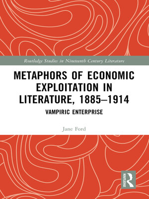 cover image of Metaphors of Economic Exploitation in Literature, 1885-1914